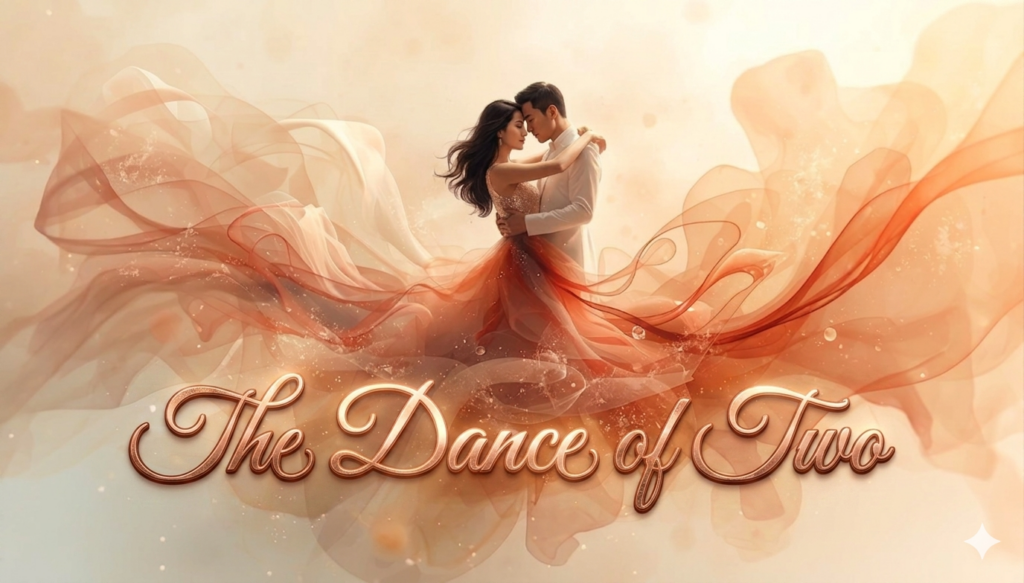 Dance of Two 双人舞